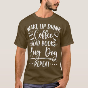 Bücher Hunde Kaffee Bücherwurm Lesen T-Shirt