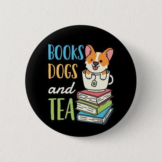 Bücher, Hunde und Tee Button (Vorderseite)