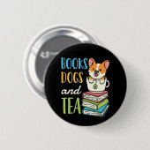 Bücher, Hunde und Tee Button (Vorne & Hinten)