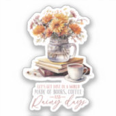 Bücher, Kaffee und Regentage Aufkleber (Vorderseite)
