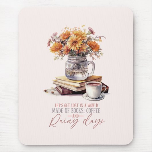 Bücher, Kaffee und Regentage Mousepad (Vorne)