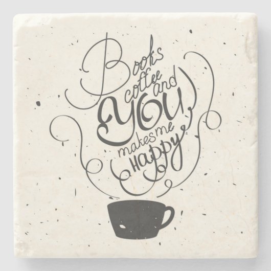 Bücher Kaffee und Sie macht mich glücklich Steinuntersetzer (Vorderseite)