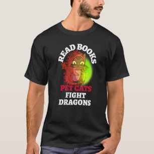 Bücher Katzenkämpfe Drachen buchen Magic Dragon Re T-Shirt
