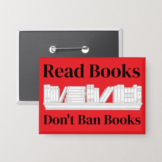 Bücher lesen, Bücher nicht verbieten Button (Vorderseite/Rückseite)