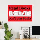 Bücher lesen, Bücher nicht verbieten Poster (Heimbüro)