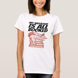 Bücher - Mein Wochenende ist komplett gebucht T-Shirt