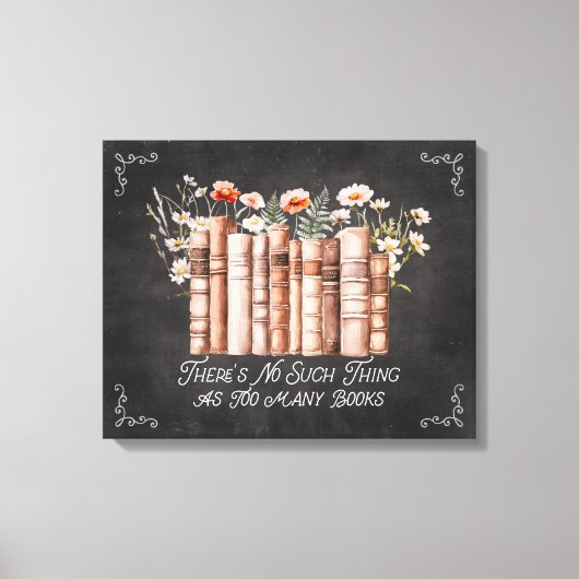Bücher mit Blume und Zitat aus schwarzem Halbbrett Leinwanddruck (Vorderseite)