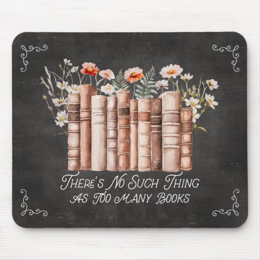 Bücher mit Blume und Zitat aus schwarzem Halbbrett Mousepad (Vorne)