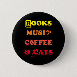 Bücher, Musik, Kaffee und Katzen: unser Favorit Button