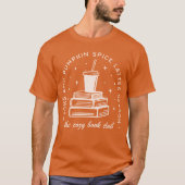 Bücher & Pumpkin Gewürzsaison T-Shirt (Vorderseite)