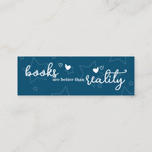 Bücher sind besser als Lesezeichen der Realität Mini Visitenkarte (Rückseite)