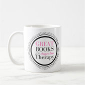 Bücher sind billiger als Therapie Kaffeetasse (Links)