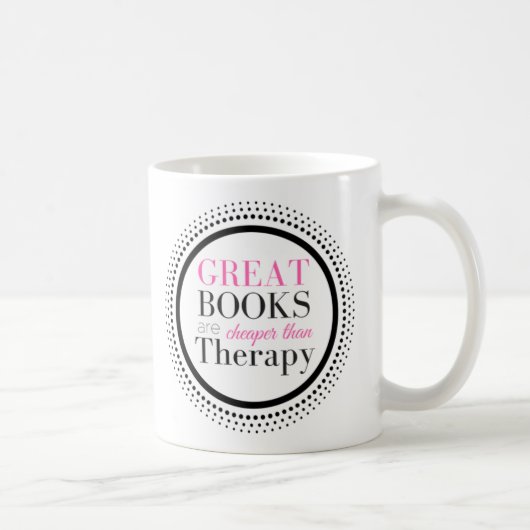 Bücher sind billiger als Therapie Kaffeetasse (Rechts)