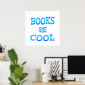 Bücher sind Cool - Ab $11.80 Poster (Heimbüro)
