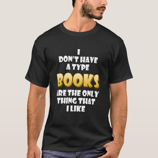 Bücher sind das Einzige, was ich mag Schnelligkeit T-Shirt (Vorderseite)