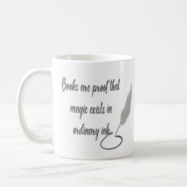 Bücher sind der Beweis dafür, dass Magie in gewöhn Kaffeetasse