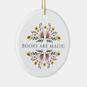 Bücher sind Magie Keramik Ornament (Rechts)