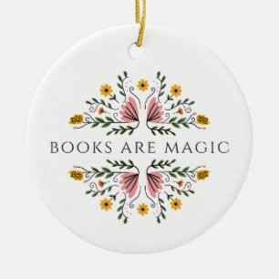 Bücher sind Magie Keramik Ornament