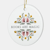 Bücher sind Magie Keramik Ornament (Links)