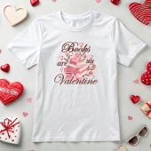 Bücher sind mein Valentine T-Shirt