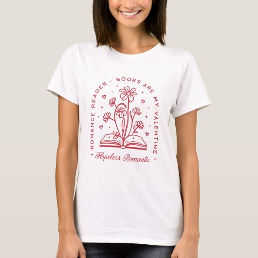 Bücher sind mein valentiner hoffnungsloser romanti T-Shirt (Vorderseite)