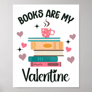 Bücher sind mein Valentinstag, mein biblischer Buc Poster