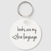 Bücher sind meine Liebe Schlüsselanhänger (Vorderseite)