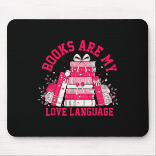Bücher sind meine Liebessprache Leseliebhaber Bibl Mousepad