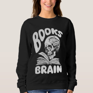 Bücher Skull Bookworm Literature Writer - Novel Bo Sweatshirt