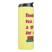Bücher Tea Great Day for Me Fuading Motto Thermosbecher (Nach links gedreht)