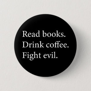 Bücher trinken Kaffee kämpfen Böses Button