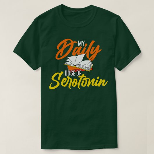 Bücher über meine tägliche Serotonin-Dosis T-Shirt (Design vorne)