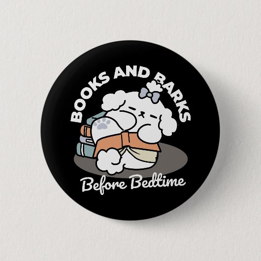 Bücher und Barks - Niedliches Design für schlampig Button (Vorderseite)