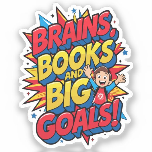 Bücher und große Ziele - Spaß zurück in die Schule Aufkleber (Vorderseite)