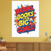 Bücher und große Ziele - Spaß zurück in die Schule Leinwanddruck (Insitu (Wohnzimmer))