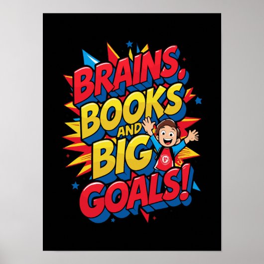 Bücher und große Ziele - Spaß zurück in die Schule Poster (Vorne)