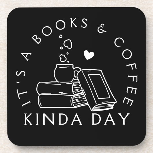 Bücher und Kaffee Kinda Day Getränkeuntersetzer (Vorderseite)