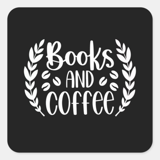 Bücher und Kaffee Quadratischer Aufkleber (Vorderseite)