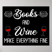Bücher und Wein machen alles gut Poster (Vorne)