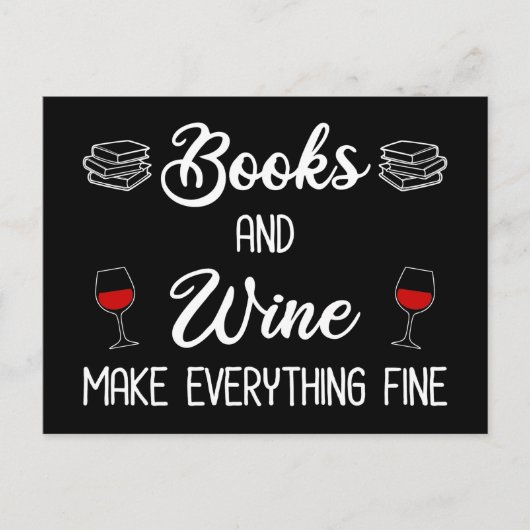 Bücher und Wein machen alles gut Postkarte (Vorderseite)