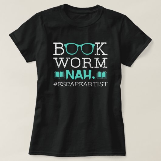 Bücherwurm-Escape-Künstler Lustiger Bibliophile Le T-Shirt (Design vorne)