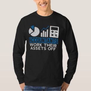 Buchhalter arbeiten ihre Vermögenswerte ab Rechnun T-Shirt