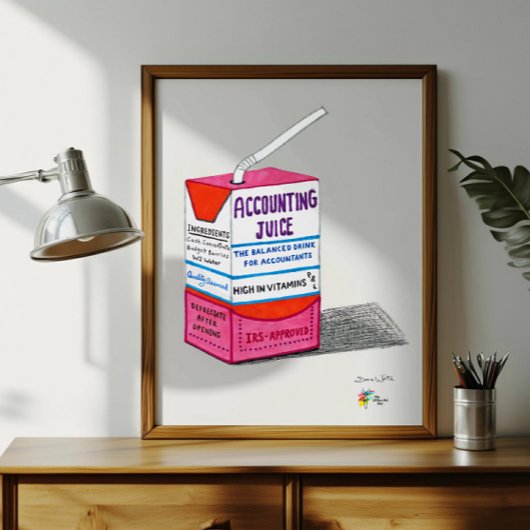 Buchhalter Art Accounting Juice Poster