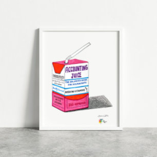 Buchhalter Art Accounting Juice Poster
