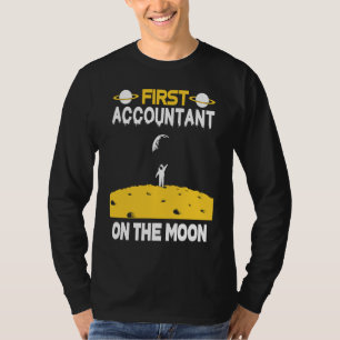 Buchhalter auf dem Mond T-Shirt