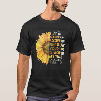 Buchhalter CPA Ihr Leben wert Meine Zeit Daisy Ide T-Shirt