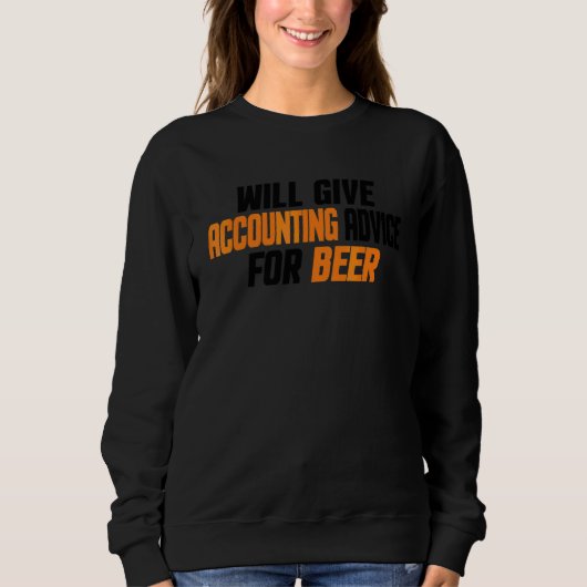 Buchhalter Cpa wird Bilanzierungsberatung geben fü Sweatshirt (Vorderseite)