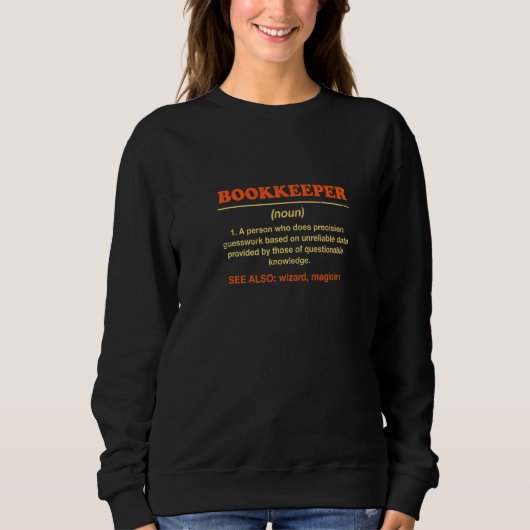 Buchhalter Definition  Buchhaltung Humor Sweatshirt (Vorderseite)