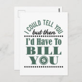 Buchhalter, den ich Ihnen sagen könnte, aber dann Postkarte (Vorne/Hinten)