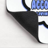 Buchhalter .. Der Traum von Livin Mousepad (Ecke)